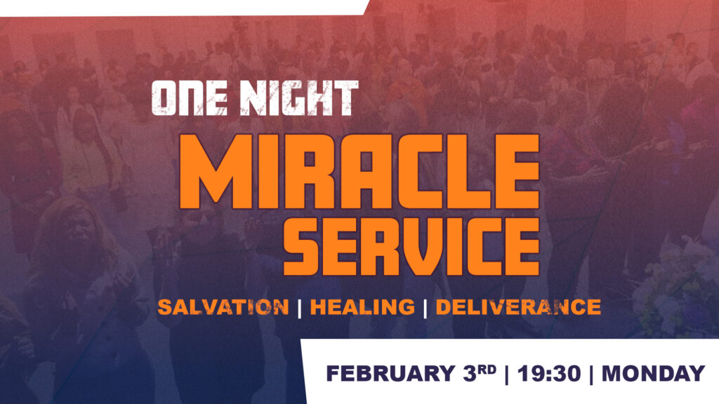 Expect God to change the natural course of your life at this One Night Miracle Service. February 3, 2025 Monday at 7:30PM.